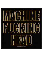 Aufnäher Machine Head Fucking
