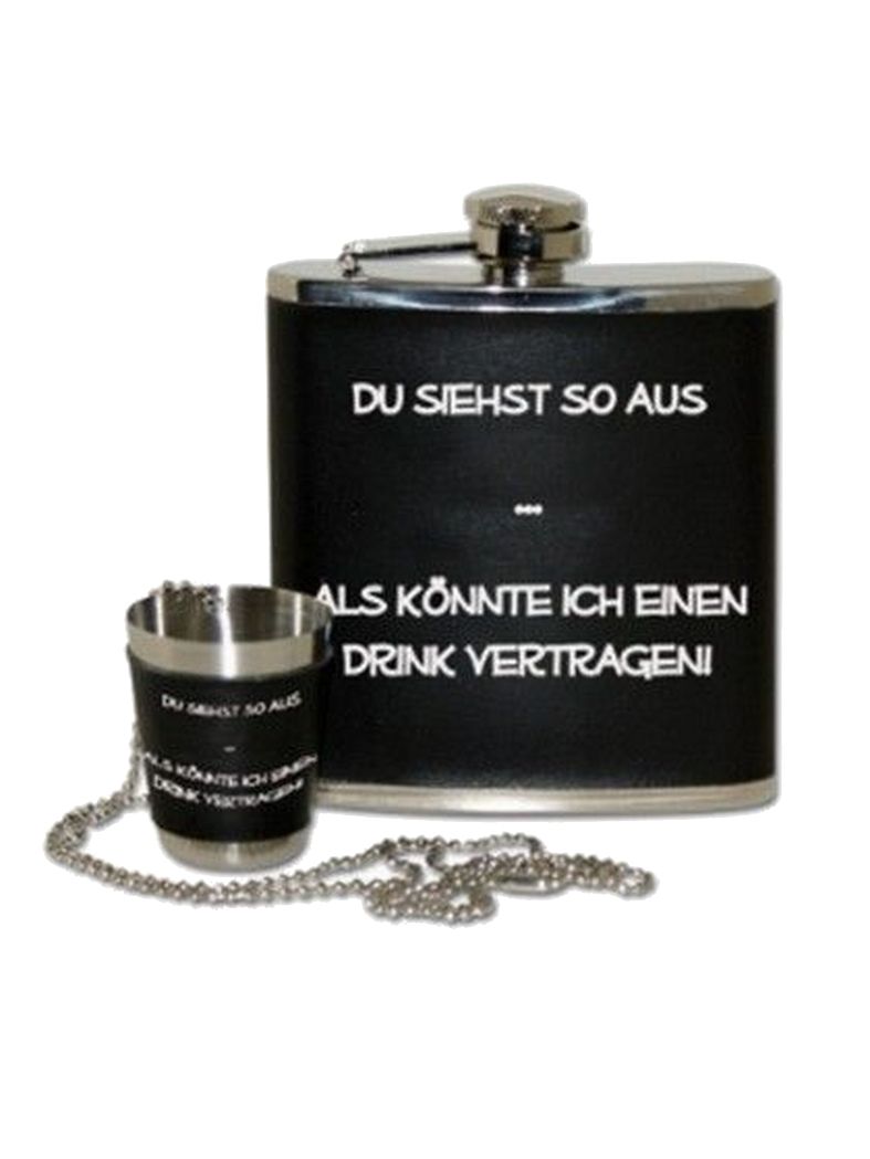Flachmann - Du siehst so aus als könnte ich