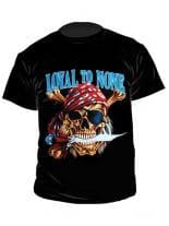 T-Shirt Loyal to None