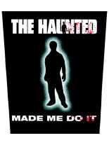 The Haunted Rückenaufnäher Made Me Do It