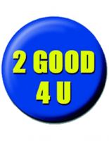 2 Button 2 Good 4 U