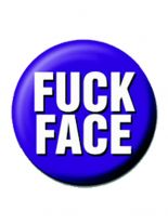 2 Button Fuck Face