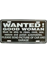 Autoschild Wanted good Woman