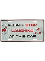 Autoschild Please Stop Laughing at this Car